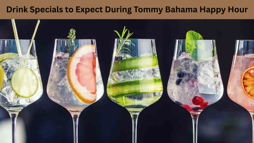 Drink Specials to Expect During Tommy Bahama Happy Hour