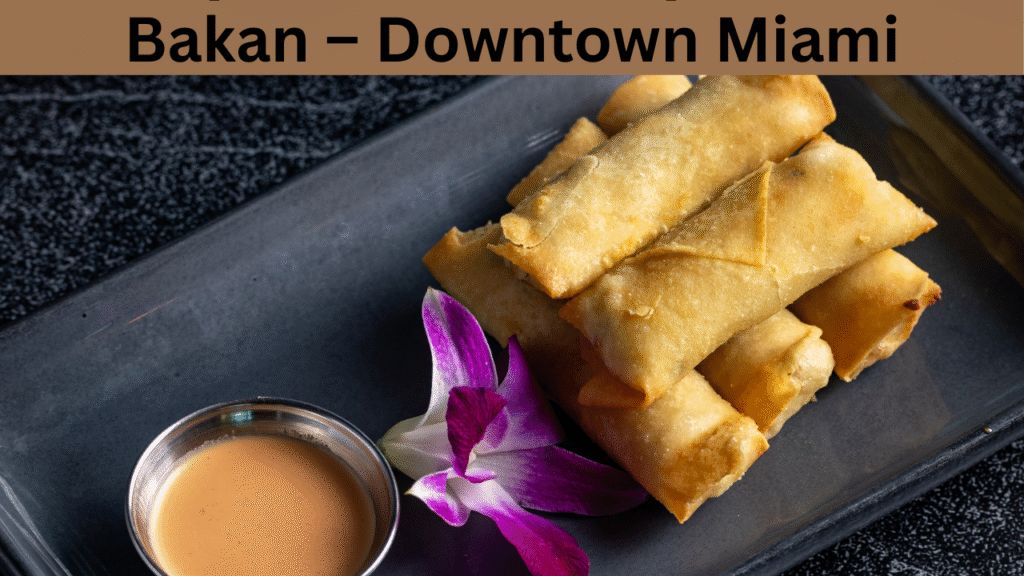 Bakan – Downtown Miami