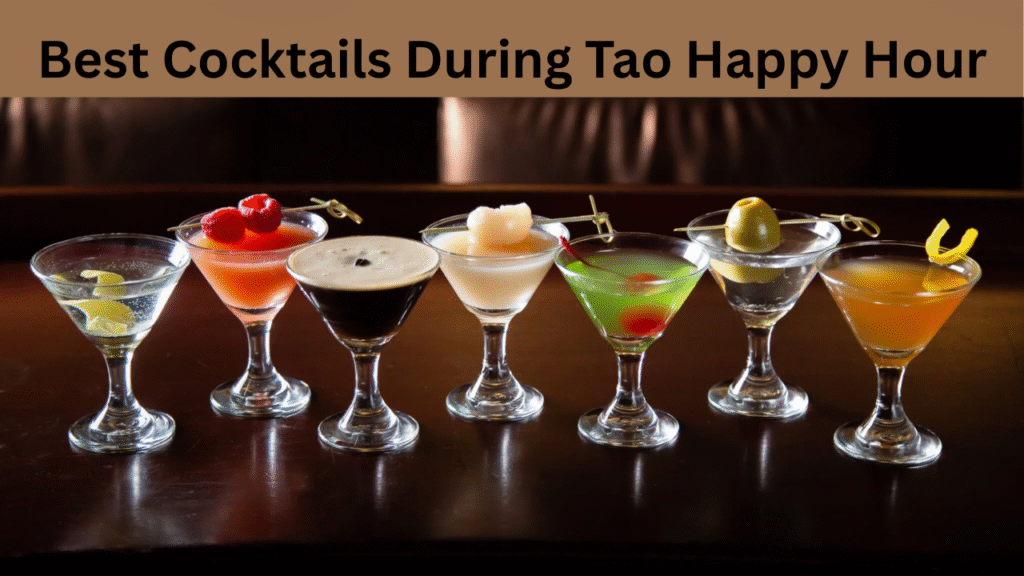 Best Cocktails During Tao Happy Hour