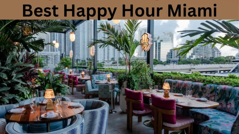 Best Happy Hour Miami