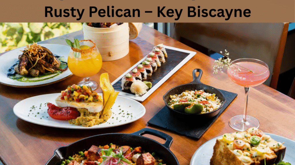 Rusty Pelican – Key Biscayne
