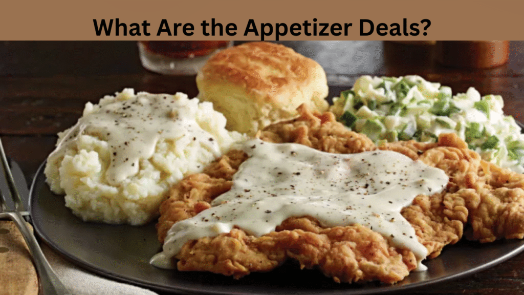 What Are the Appetizer Deals?