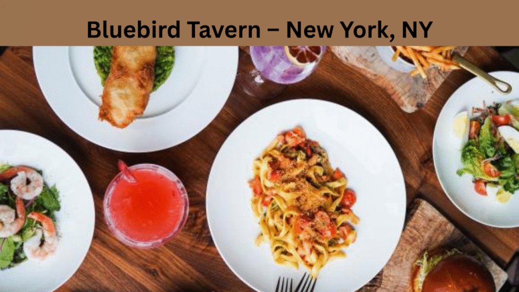 Bluebird Tavern – New York, NY