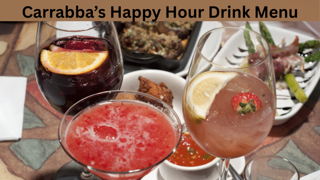 Carrabba’s Happy Hour Drink Menu