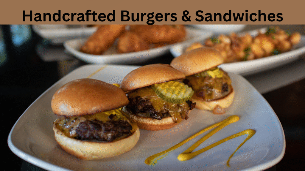 Handcrafted Burgers & Sandwiches