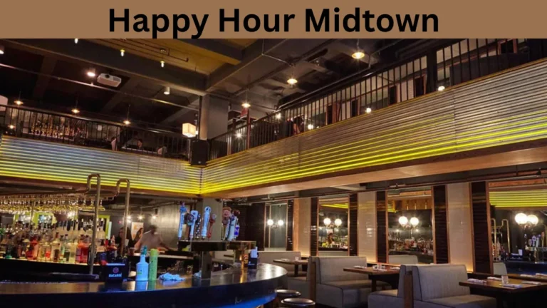 Happy Hour Midtown