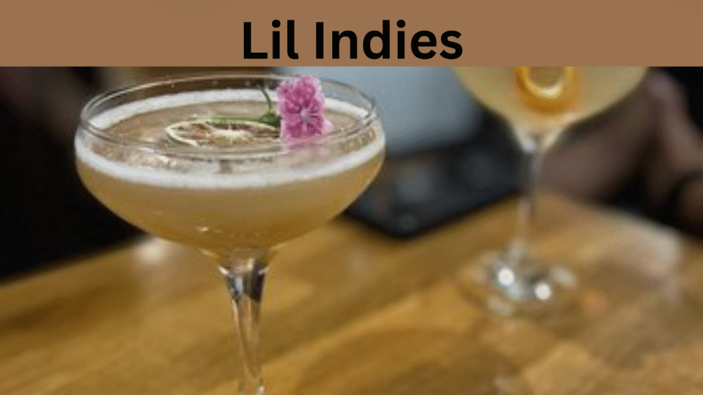 Lil Indies