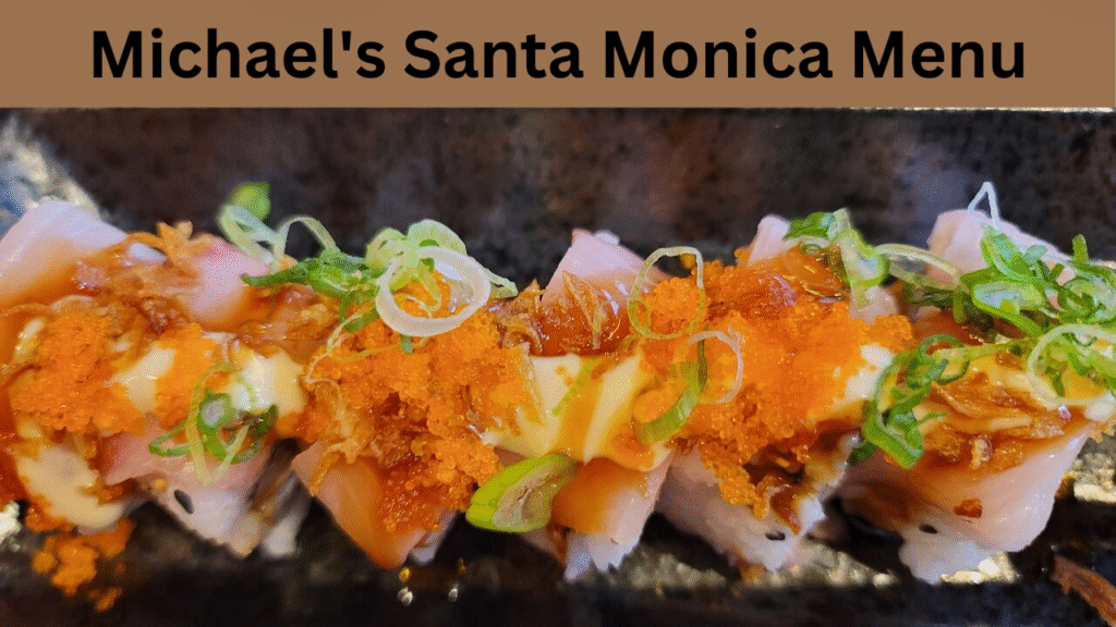 Michael's Santa Monica Menu