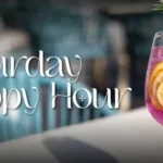 Saturday Happy Hour