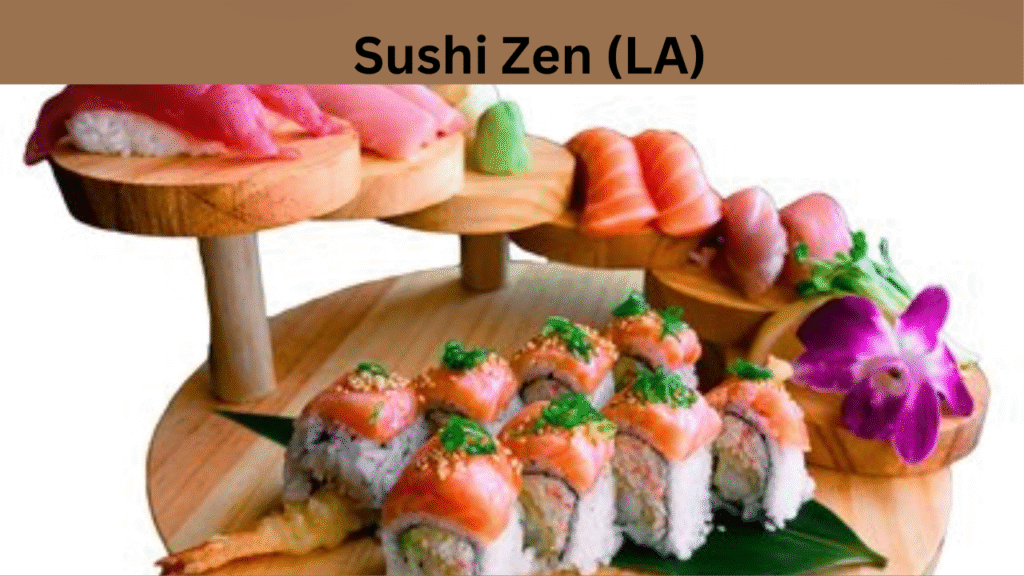 Sushi Zen (LA)