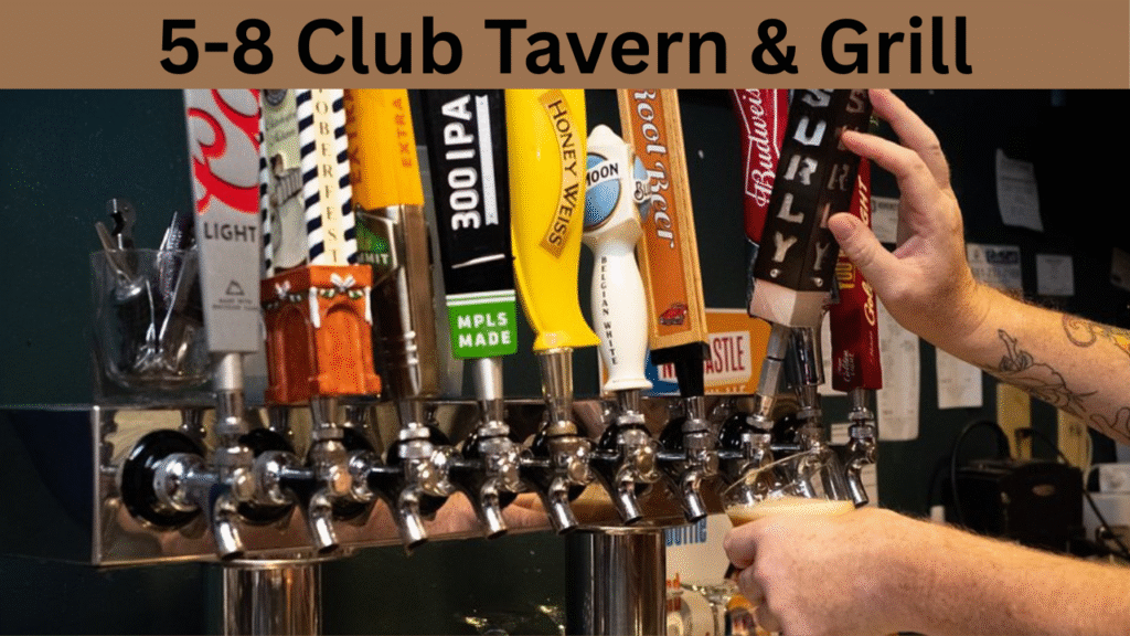 5-8 Club Tavern & Grill