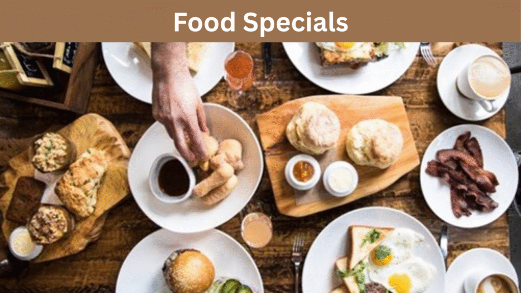 Food Specials