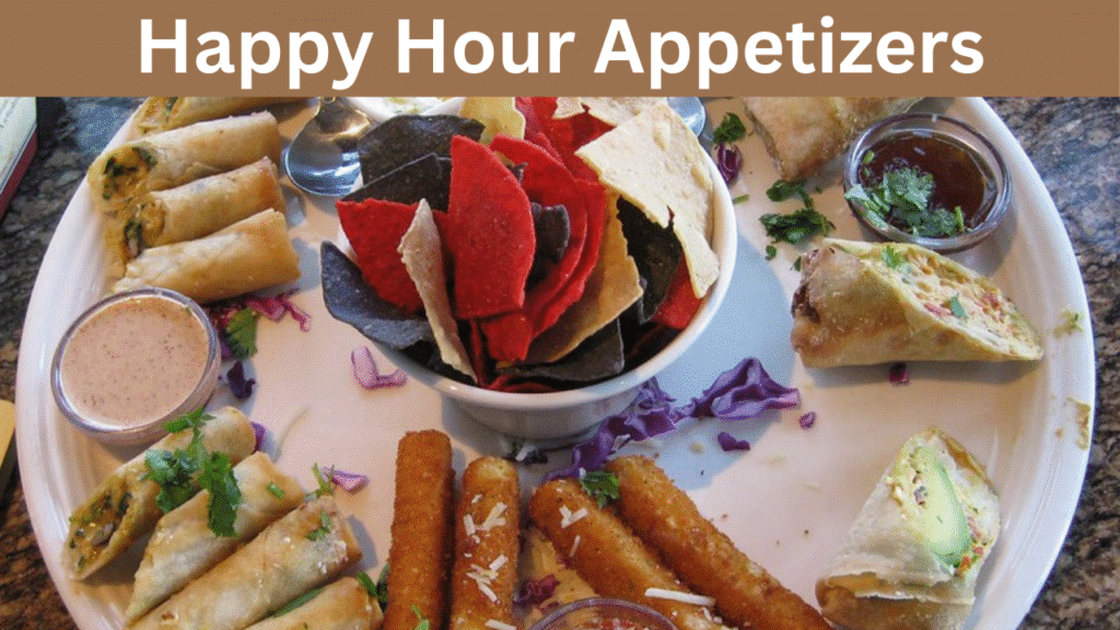 Happy Hour Appetizers