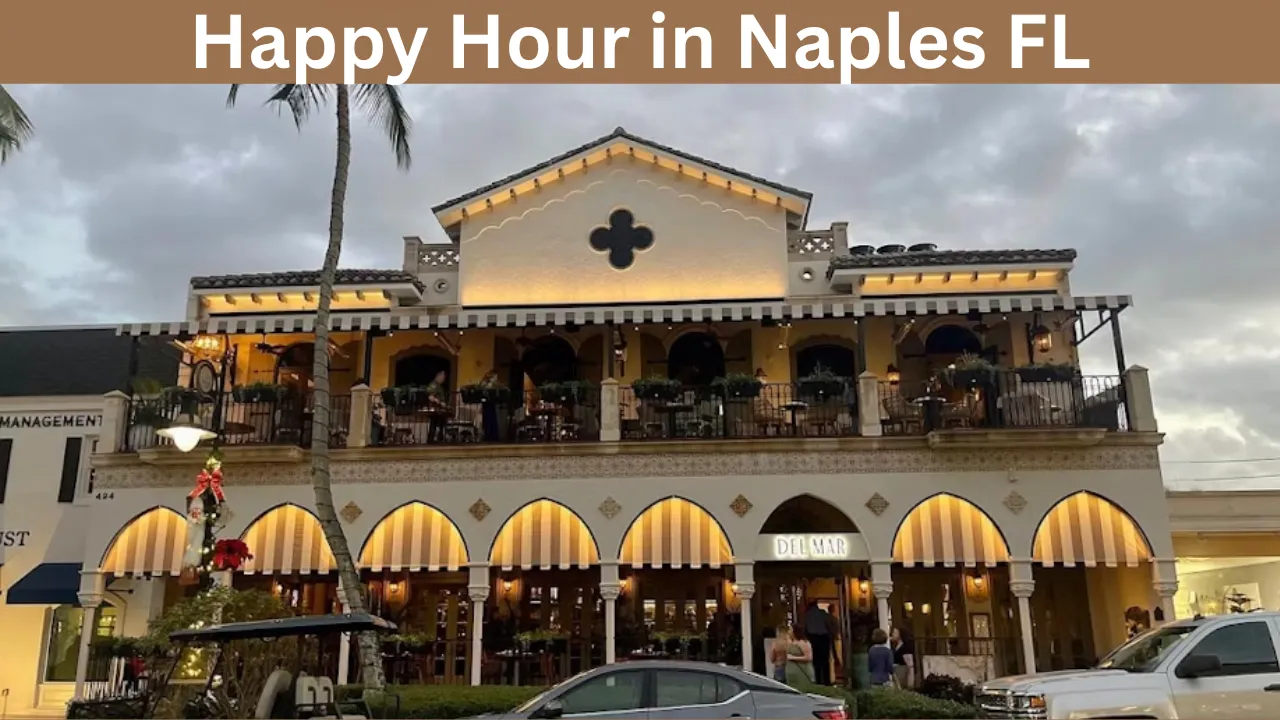 Happy Hour in Naples FL