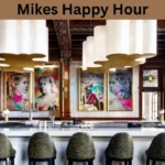 Mikes Happy Hour