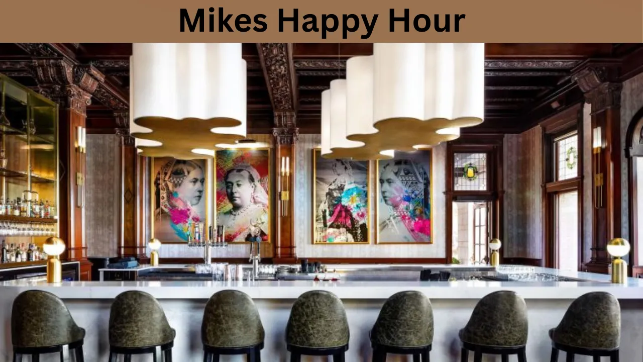 Mikes Happy Hour