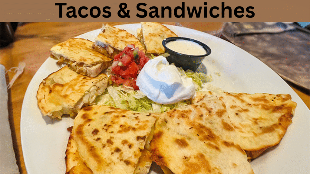 Tacos & Sandwiches