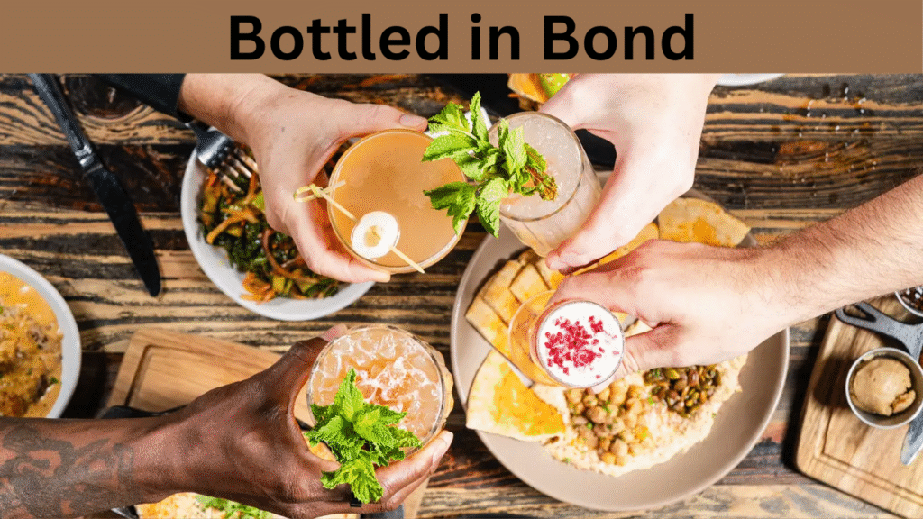 Bottled in Bond
