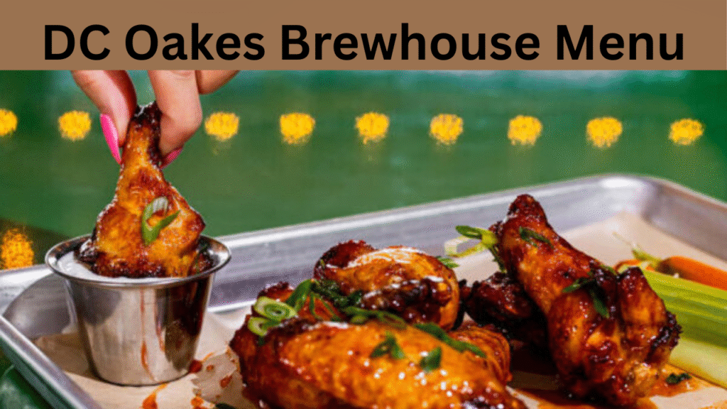 DC Oakes Brewhouse Menu
