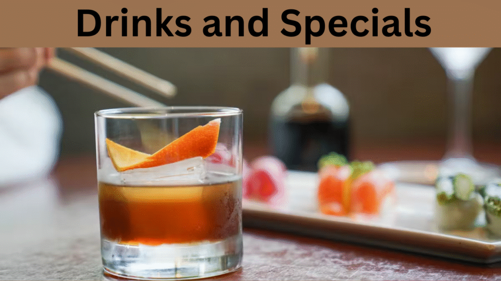 Drinks and Specials