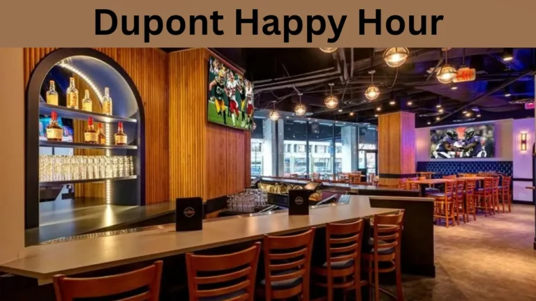 Dupont Happy Hour