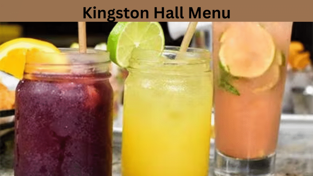 Kingston Hall Menu