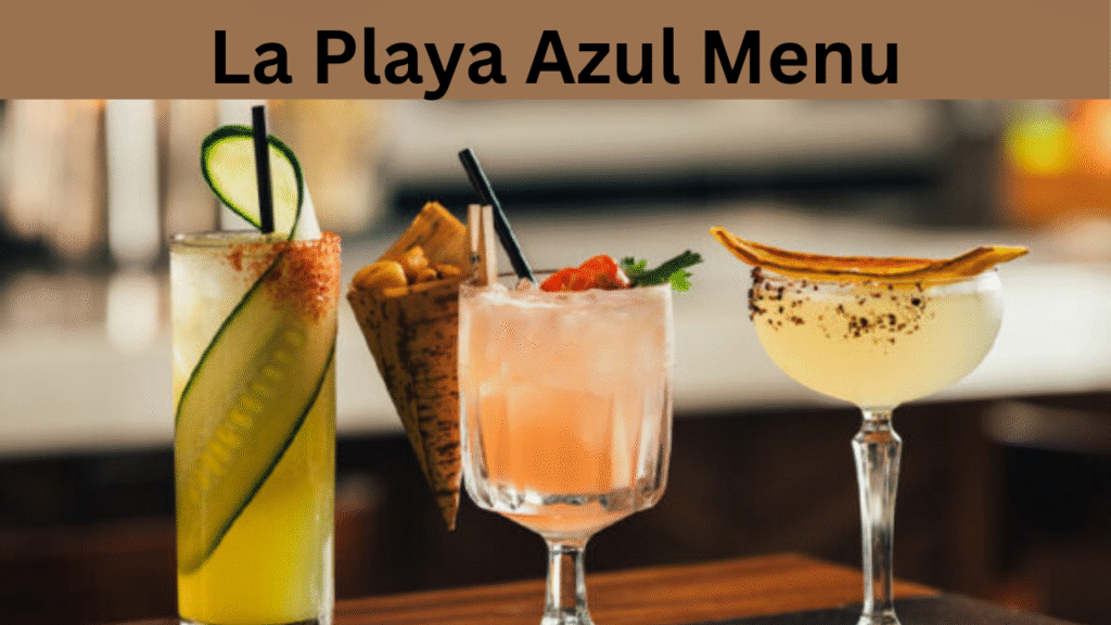 La Playa Azul Menu