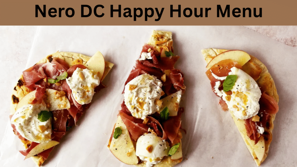 Nero DC Happy Hour Menu
