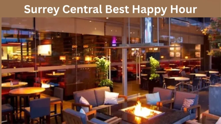 Surrey Central Best Happy Hour
