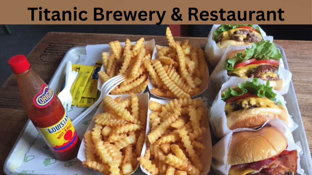 Titanic Brewery & Restaurant