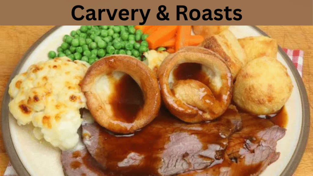 Carvery & Roasts
